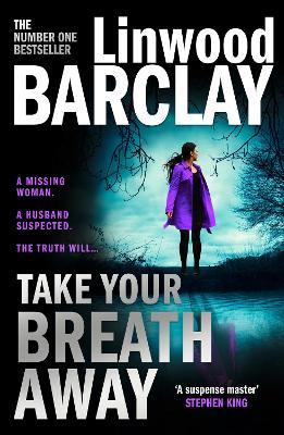 Бумажная книга «Take Your Breath Away», автор Линвуд Баркли - фото №1