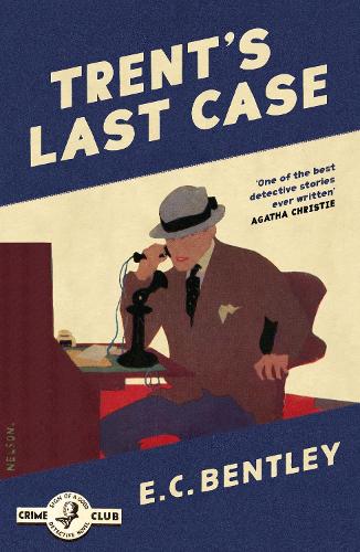 Бумажная книга «Trent’s Last Case», автор Э. К. Бентли - фото №1