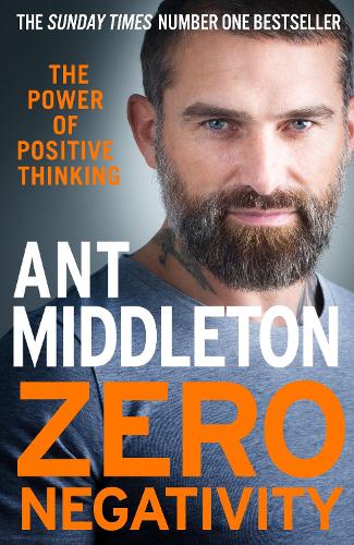 Бумажная книга «Zero Negativity: The Power of Positive Thinking», автор Ант Миддлтон - фото №1