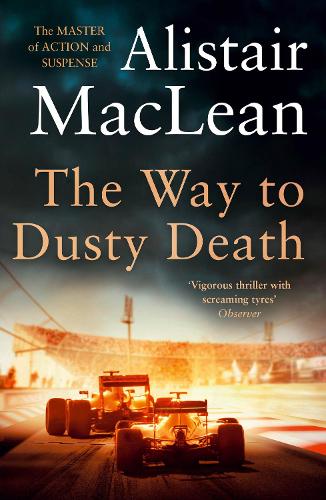 Бумажная книга «The Way to Dusty Death», автор Алистер Маклин - фото №1