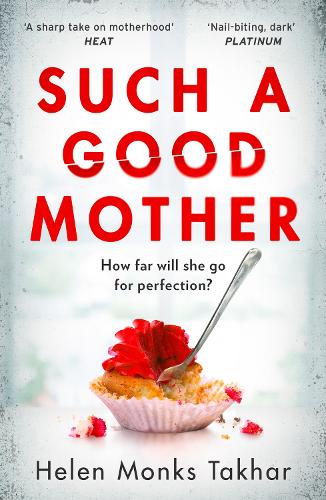 Бумажная книга «Such a Good Mother», автор Хелен Монкс Тахар - фото №1