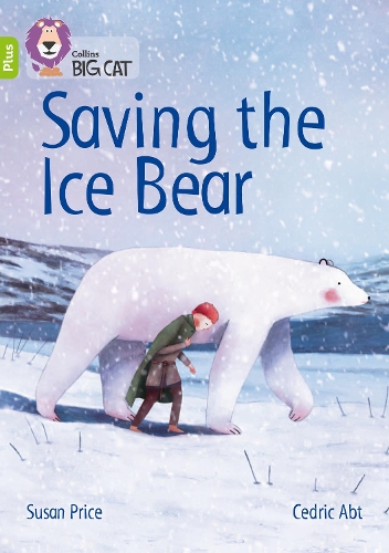 Паперова книга «Saving the Ice Bear: Band 11+/Lime Plus», автор Сюзан Прайс - фото №1