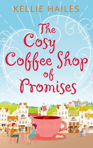 Паперова книга «The Cosy Coffee Shop of Promises», автор Келлі Хейлз - фото №1