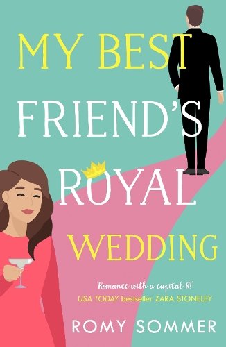 Паперова книга «My Best Friend’s Royal Wedding», автор Ромі Зоммер - фото №1