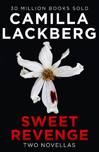 Паперова книга «Sweet Revenge», автор Камілла Лекберг - фото №1