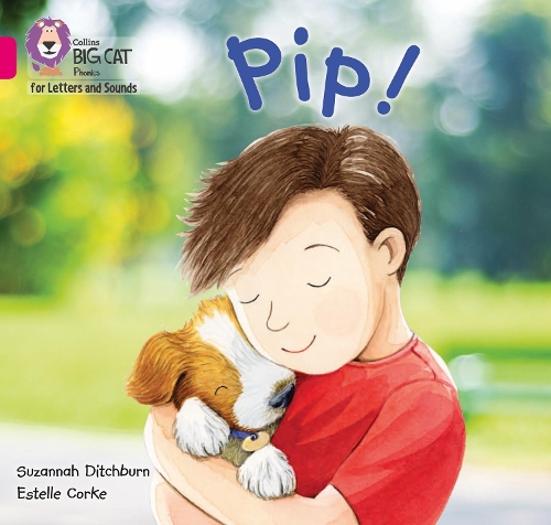 Паперова книга «Pip!: Band 01a/Pink a», автор Сюзанна Дітчберн - фото №1