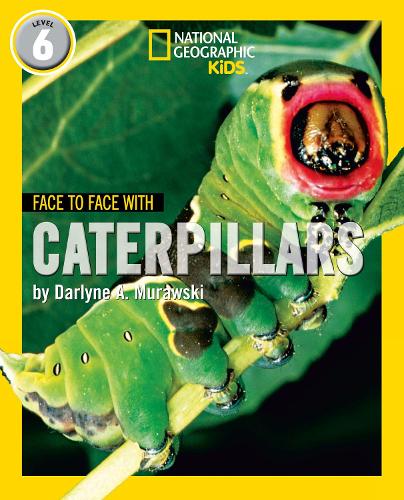Паперова книга «Face to Face with Caterpillars: Level 6», автор Дарлін А. Муравскі - фото №1