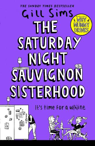 Паперова книга «The Saturday Night Sauvignon Sisterhood», автор Ґілл Сімс - фото №1