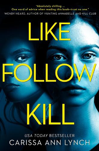 Бумажная книга «Like, Follow, Kill», автор Карисса Энн Линч - фото №1