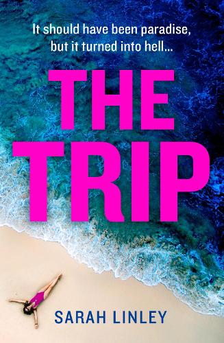 Бумажная книга «The Trip», автор Сара Линли - фото №1