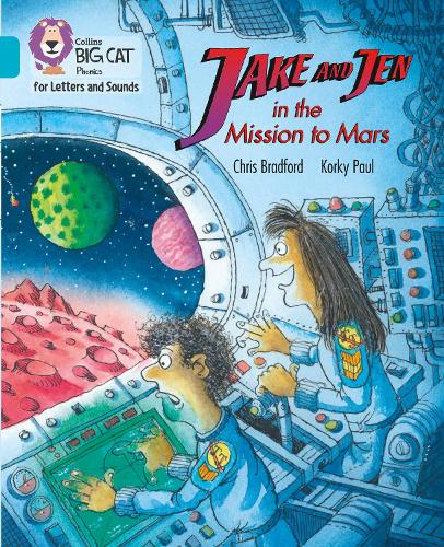 Бумажная книга «Jake and Jen and the Mission to Mars: Band 07/Turquoise», автор Крис Брэдфорд - фото №1