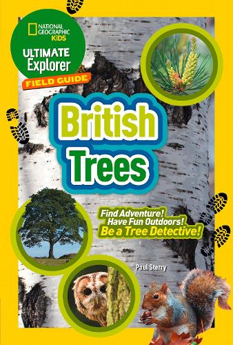 Паперова книга «British Trees: Find Adventure! Have Fun Outdoors! Be a Tree Detective!» - фото №1
