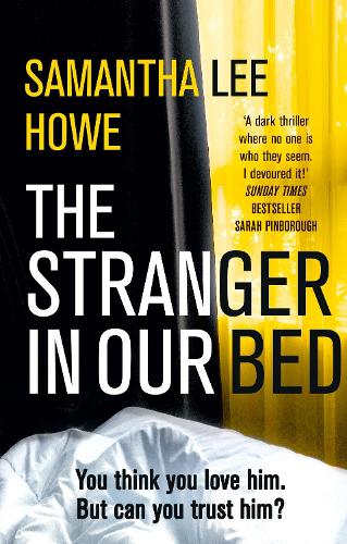 Паперова книга «The Stranger in Our Bed», автор Саманта Лі Хоу - фото №1