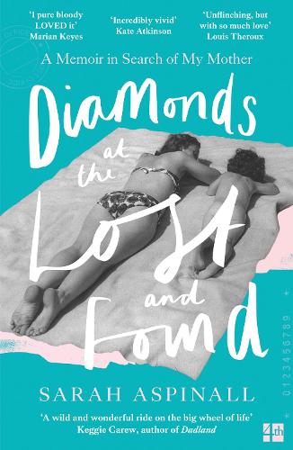 Паперова книга «Diamonds at the Lost and Found: A Memoir in Search of My Mother», автор Сара Аспіналл - фото №1