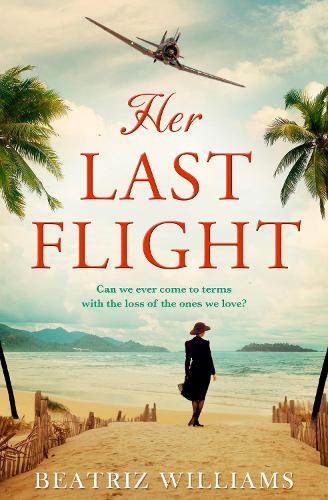 Паперова книга «Her Last Flight», автор Бєатріс Уільямс - фото №1