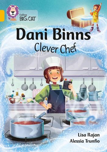Паперова книга «Dani Binns: Clever Chef: Band 09/Gold», автор Ліза Раджан - фото №1