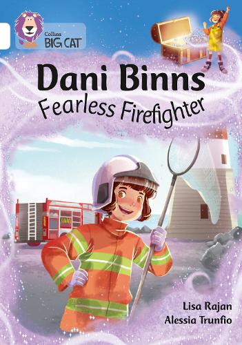 Бумажная книга «Dani Binns: Fearless Firefighter: Band 10/White», автор Лиза Раджан - фото №1
