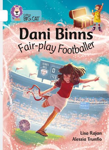 Бумажная книга «Dani Binns: Fair-play Footballer: Band 10/White», автор Лиза Раджан - фото №1