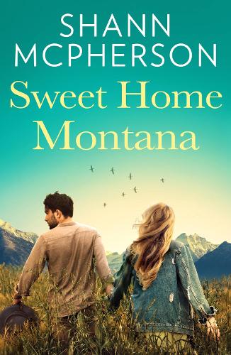 Паперова книга «Sweet Home Montana», автор Шеннон Макферсон - фото №1