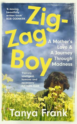 Паперова книга «Zig-Zag Boy: A Mother’s Love & a Journey Through Madness» - фото №1