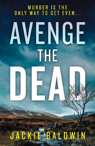 Бумажная книга «Avenge the Dead», автор Джеки Болдуин - фото №1