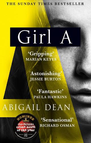Бумажная книга «Girl A», автор Эбигейл Дин - фото №1