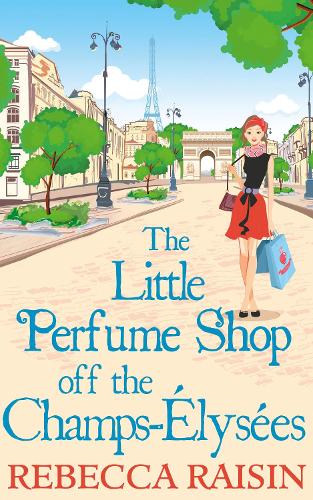 Бумажная книга «The Little Perfume Shop Off The Champs-Élysées», автор Ребекка Рейсин - фото №1