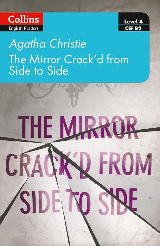 Паперова книга «The mirror crack’d from side to side: Level 4 – Upper- Intermediate (B2)», автор Агата Крісті - фото №1