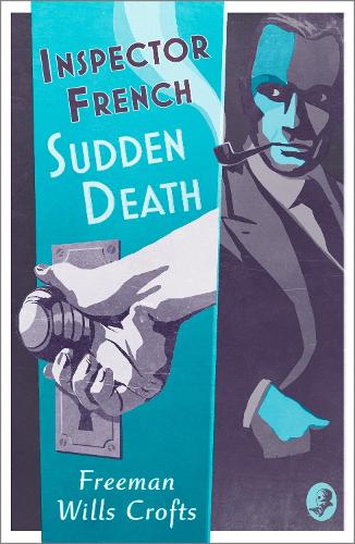 Бумажная книга «Inspector French: Sudden Death», автор Фримен Уиллс Крофт - фото №1