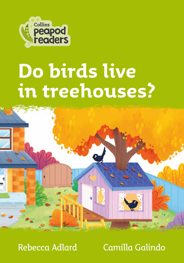 Паперова книга «Level 2 - Do birds live in treehouses?», автор Ребекка Адлард - фото №1