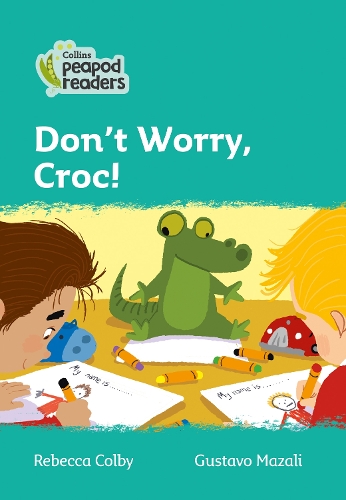 Бумажная книга «Don't Worry, Croc!: Level 3», автор Ребекка Колби - фото №1