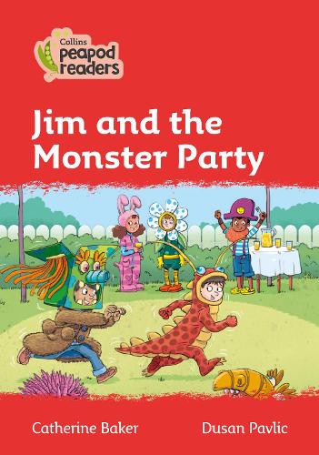 Паперова книга «Jim and the Monster Party: Level 5», автор Кетрін Бейкер - фото №1