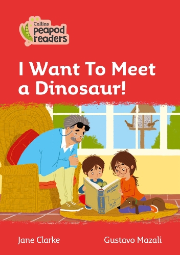 Паперова книга «I Want To Meet a Dinosaur!: Level 5», автор Мері Джейн Кларк - фото №1