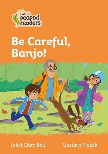 Бумажная книга «Be Careful, Banjo!: Level 4», автор Джульет Клэр Белл - фото №1