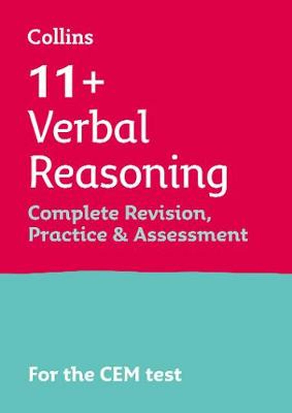 Бумажная книга «11+ Verbal Reasoning Complete Revision, Practice & Assessment for CEM : For the 2021 Cem Tests» - фото №1