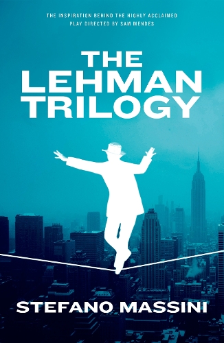 Паперова книга «The Lehman Trilogy», автор Стефано Массіні - фото №1