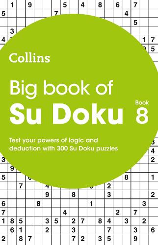 [object Object] «Big Book of Su Doku 8: 300 Su Doku Puzzles», автор Collins Puzzles - фото №1
