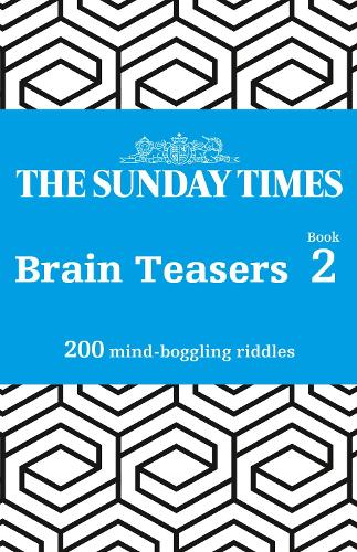 Паперова книга «The Sunday Times Brain Teasers Book 2: 200 Mind-Boggling Riddles», автор The Times Mind Games - фото №1