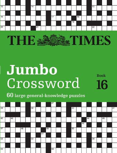 Паперова книга «The Times 2 Jumbo Crossword Book 16: 60 Large General-Knowledge Crossword Puzzles», автор Джон Грімшоу - фото №1