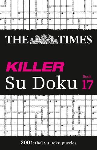 Паперова книга «The Times Killer Su Doku Book 17: 200 Lethal Su Doku Puzzles», автор The Times Mind Games - фото №1