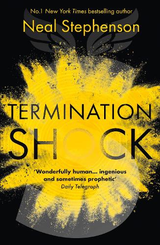 Паперова книга «Termination Shock», автор Ніл Стівенсон - фото №1