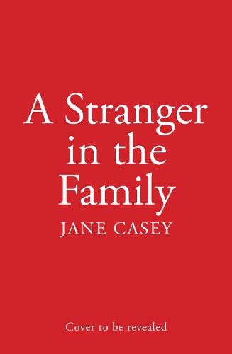 Бумажная книга «A Stranger in the Family», автор Джейн Кейси - фото №1