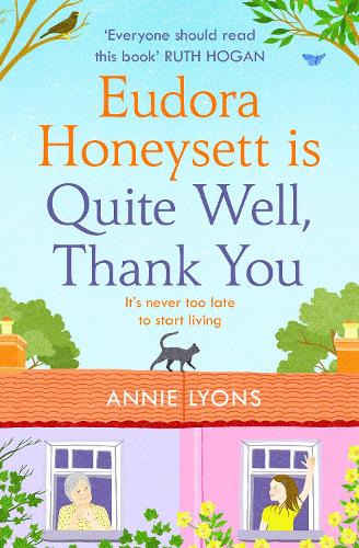 Бумажная книга «Eudora Honeysett is Quite Well, Thank You», автор Энни Лайонс - фото №1