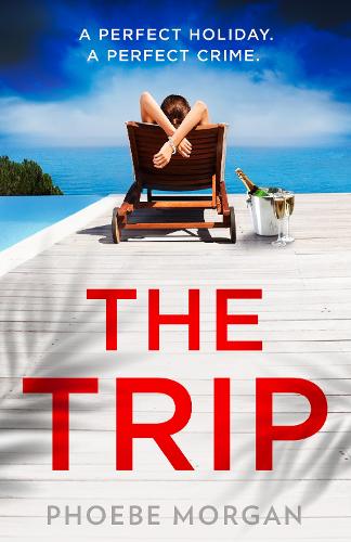 Бумажная книга «The Trip», автор Фиби Морган - фото №1