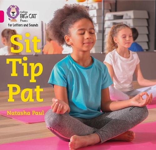 Бумажная книга «Sit Tip Pat: Band 01a/Pink a», автор Наташа Пол - фото №1