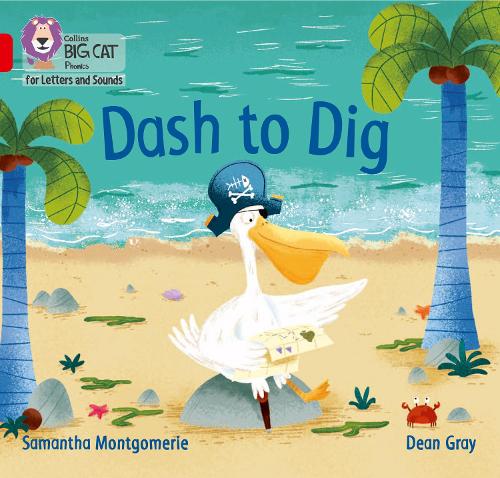 Бумажная книга «Dash to Dig: Band 02a/Red a», автор Саманта Монтгомери - фото №1
