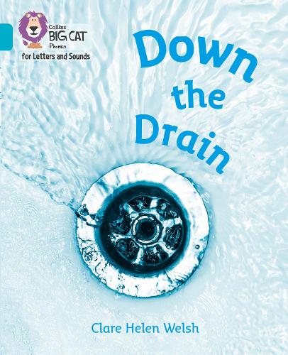 Паперова книга «Down the Drain: Band 07/Turquoise», автор Клер Хелен Велш - фото №1