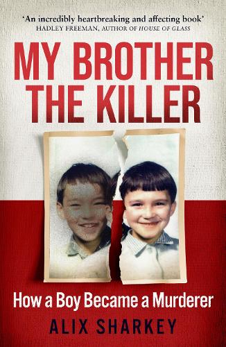 Бумажная книга «My Brother the Killer», автор Аликс Шарки - фото №1