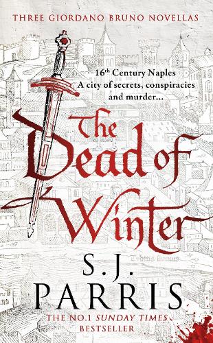 Бумажная книга «The Dead of Winter: Three Giordano Bruno Novellas», автор С. Дж. Пэррис - фото №1