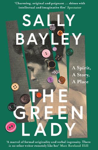 Бумажная книга «The Green Lady: A Spirit, a Story, a Place» - фото №1